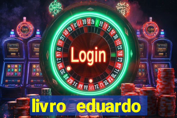 livro eduardo fortuna mercado financeiro